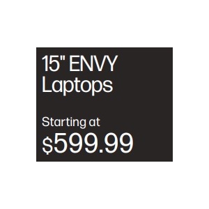 HP 15-Inch ENVY Laptop Starting at $599.99