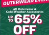 Up to 65% off All Outerwear & Cold-Weather Accessories