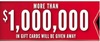 More Than 1,000,000 In Gift Cards Will Be Given Away