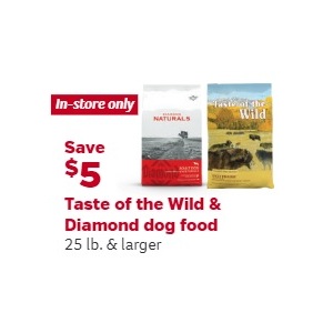 Taste of the Wild &  Diamond dog food 25 lb. & larger