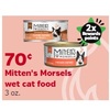 Mitten's Morsels wet cat food 3 oz. for 70cent