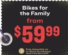 Bikes for the Family Starting at $59.99