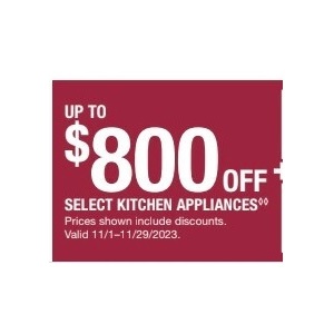 Up to 800 off Select Kitchen Appliances
