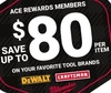Up to $80 on your Favorite Tool Brands