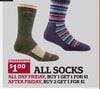 BUY 1 GET 1 FOR $1 or BUY 2 GET 1 FOR $1 for ALL SOCKS