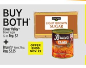 BUY BOTH Clover Valley Brown Sugar + Bruce's Yams GET FREE Kraft Marshmallows