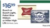 Busch or Busch Light, Pabst Blue Ribbon, or Miller High Life 30 Pack