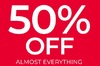 50% Off Almost Everything