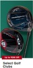 Up to $200 Select Golf Clubs