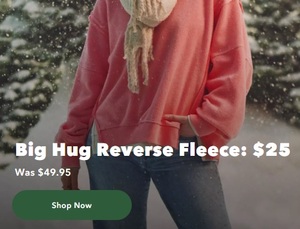 Big Hug Reverse Fleece Sweatshirt