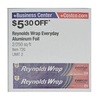 $530 Off Reynolds Wrap Everyday Aluminum Foil 2/250 sq ft