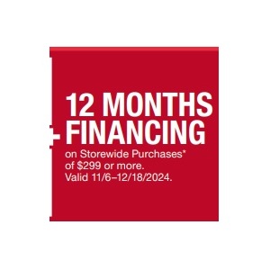 12 Months Financing on Storewide Purchases of $299 or more