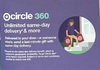 Unlimited same-day delivery & more @circle 360