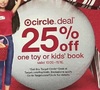 25% off One Toy or Kids Book with Circle