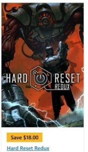 Hard Reset Redux