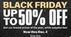 Up to 50% off Black Friday Deals