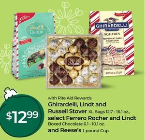 Ghirardelli, Lindt and Russell Stover, select Ferrero Rocher and Lindt and Reese's