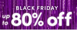 Up to 80% off Black Friday Deals
