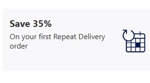 Save 35% On your first Repeat Delivery order