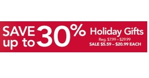 Save up to 30% off Holiday Gifts