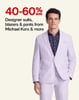 40-60% Off Designer Suits, Blazers & Pants